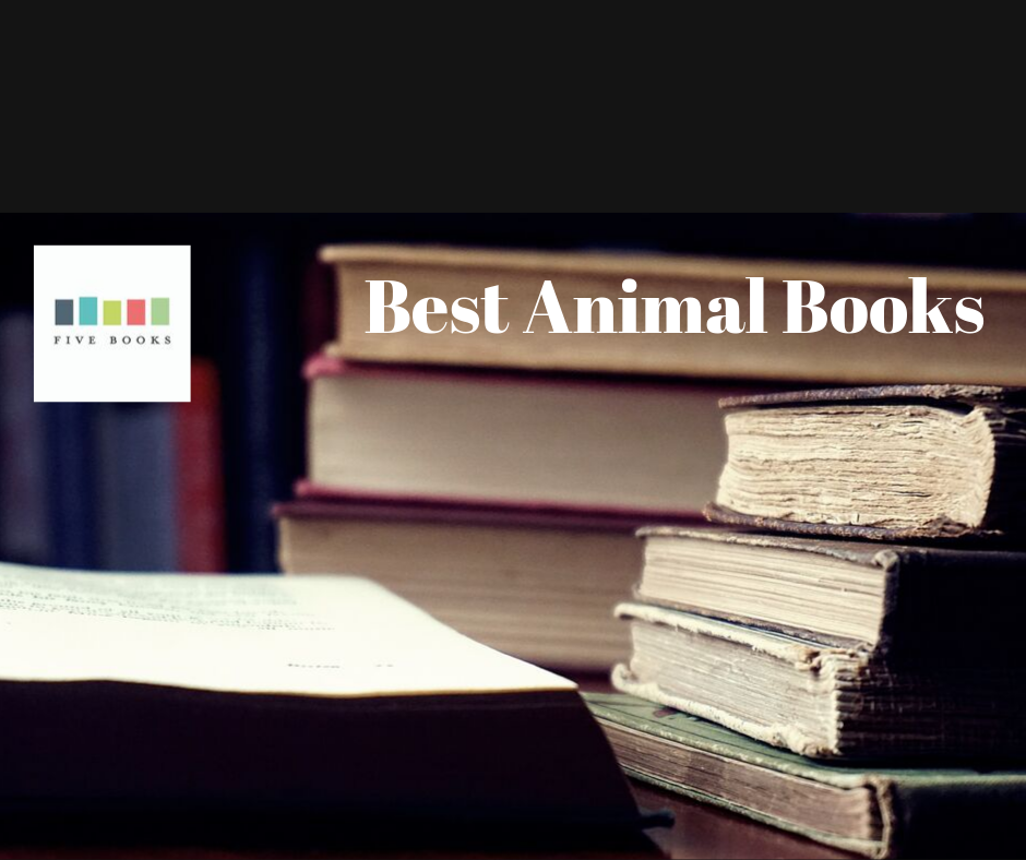 Animals Books Five Books Expert