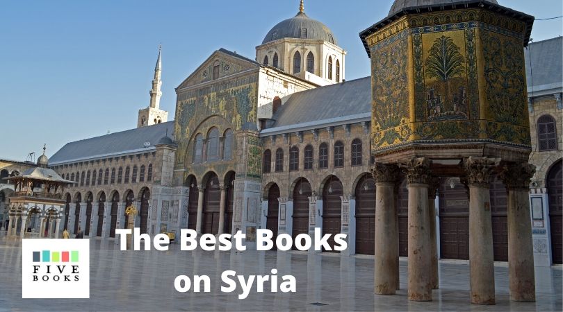 Syria Five Books Expert Recommendations 3302