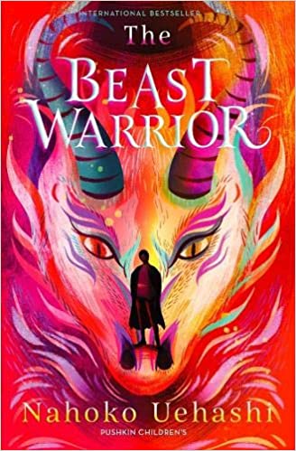 The Beast Warrior by Cathy Hirano (translator) & Nahoko Uehashi