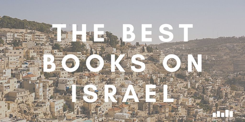 Israel - Five Books Expert Recommendations