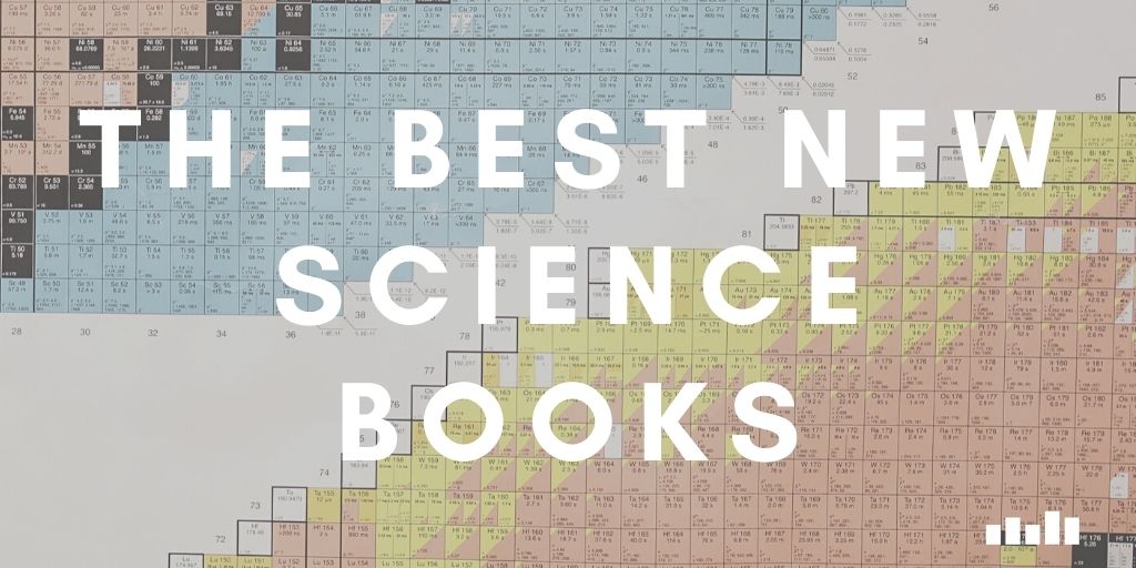New Science Books Five Books Expert