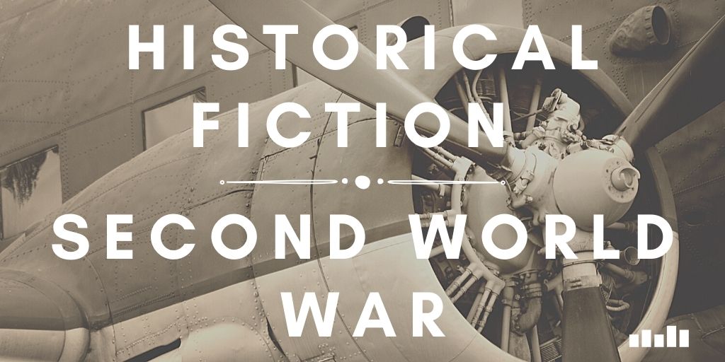 world-war-2-historical-fiction-five-books-expert-recommendations