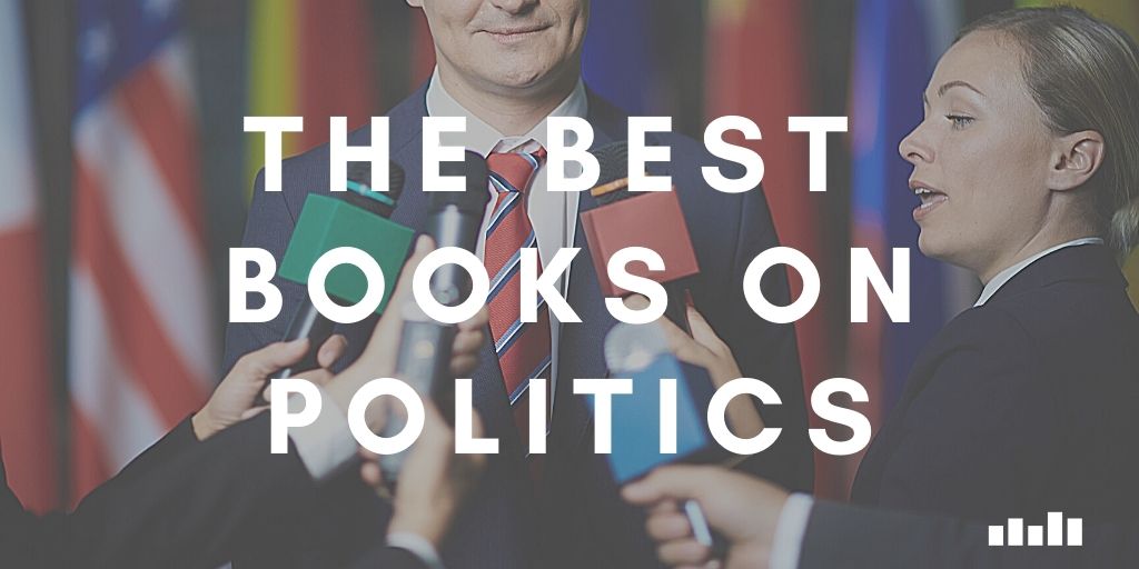 The Best Politics Books & Society Books Experts on Five Books