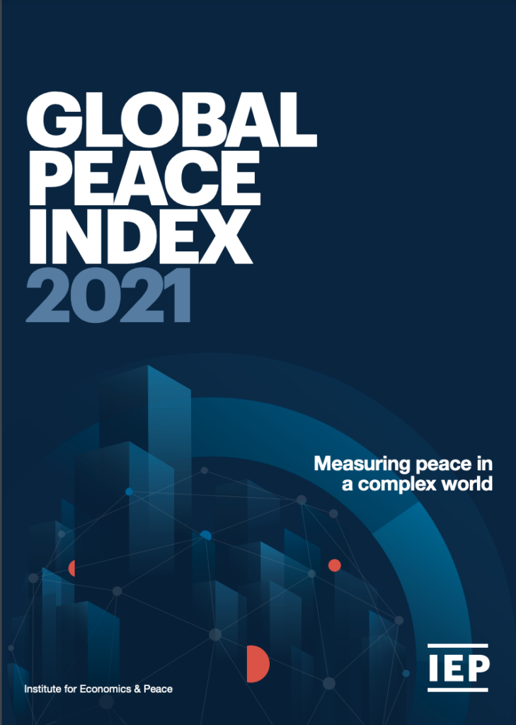 Global Peace Index: 2021 Institute for Economics and Peace