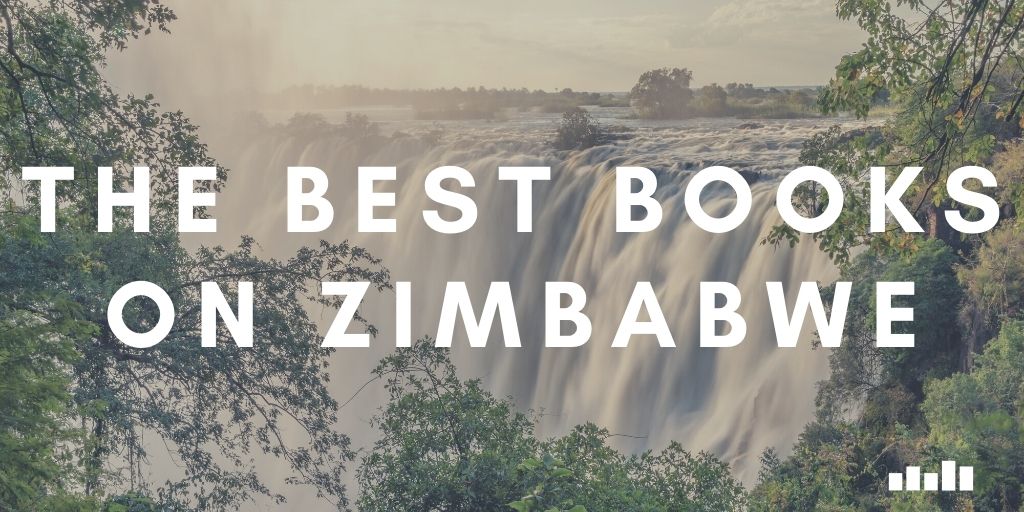 Zimbabwe - Five Books Expert Recommendations