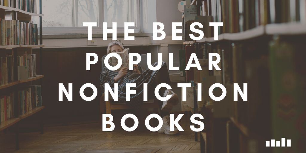 Popular Nonfiction Books Five Books Expert