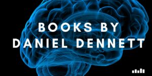 Daniel Dennett Books