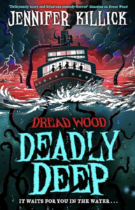 Best Horror Novels for 9-12 Year Olds - Deadly Deep by Jennifer Killick