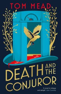 The Best Locked-Room or Puzzle Mysteries - Death and the Conjuror by Tom Mead
