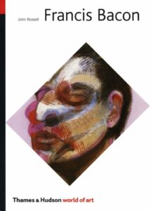 The best books on Modern British Painting - Francis Bacon by John Russell