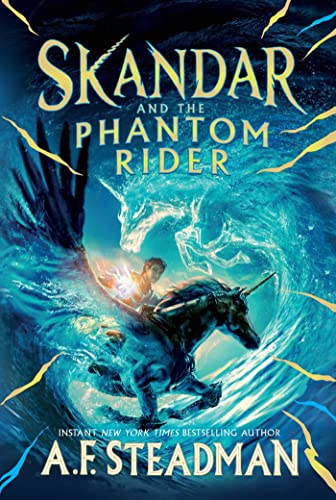 Skandar and the Phantom Rider by A. F. Steadman