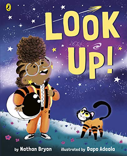 Look Up! by Dapo Adeola (illustrator) & Nathan Bryon