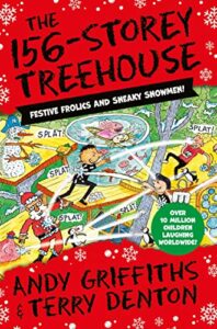 The 156-Storey Treehouse by Andy Griffiths & Terry Denton (Illustrator)