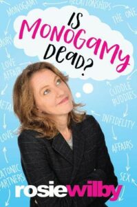 Landmark LGBTQI books - Is Monogamy Dead? by Rosie Wilby