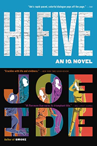 Hi Five: An IQ Novel by Joe Ide
