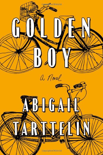 Golden Boy: A Novel by Abigail Tarttelin