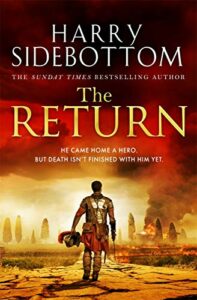 The best books on Ancient Rome - The Return by Harry Sidebottom