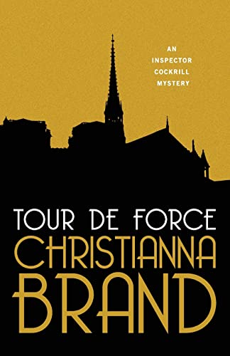 Tour de Force by Christianna Brand
