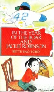 The best books on Third Culture Kids - In the Year of the Boar and Jackie Robinson by Bette Bao Lord & Marc Simont (illustrator)