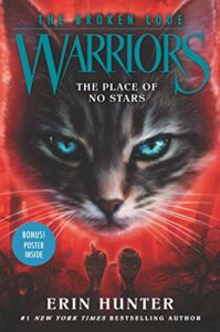 Warriors: The Place of No Stars by Erin Hunter