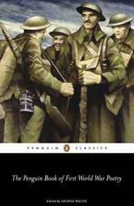 The best books on Poetry of the First World War - The Penguin Book of First World War Poetry ed. George Walter