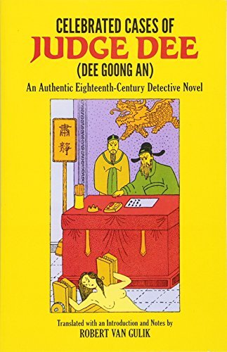 Celebrated Cases of Judge Dee by Anonymous & Robert van Gulik (translator)