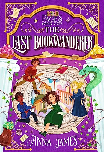 The Last Bookwanderer by Anna James & Marco Guadalupi (illustrator)