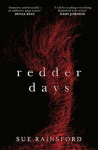 Literary Horror Books - Redder Days by Sue Rainsford