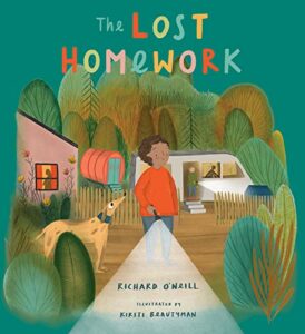 The Lost Homework Richard O'Neill, Kirsti Beautyman (illustrator)