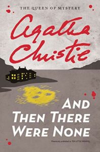 The Best Detective Fiction - And Then There Were None by Agatha Christie