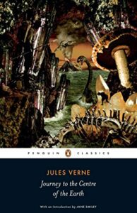 The best books on Life Below the Surface of the Earth - Journey to the Centre of the Earth by Jules Verne