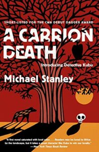 Best Southern African Crime Fiction - A Carrion Death: Introducing Detective Kubu by Michael Stanley