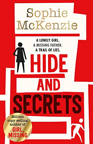Hide and Secrets by Sophie McKenzie