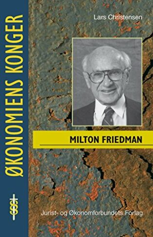 Milton Friedman by Lars Christensen