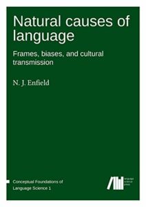 The best books on Language and Post-Truth - Natural Causes of Language by Nick Enfield