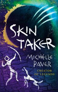Skin Taker by Michelle Paver