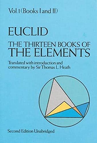 The Thirteen Books of the Elements by Euclid & Thomas Heath