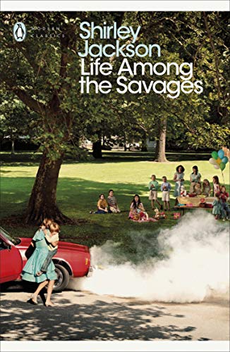 Life Among the Savages by Shirley Jackson