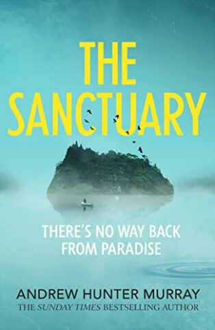 The Sanctuary by Andrew Hunter Murray