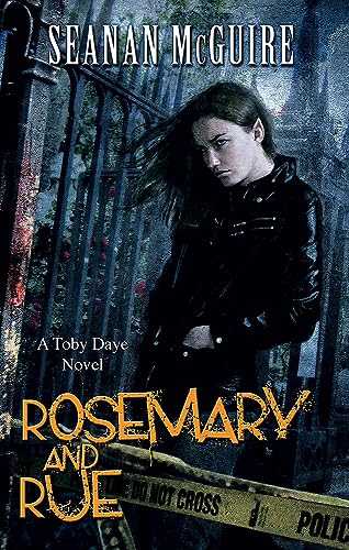 Rosemary and Rue by Seanan McGuire