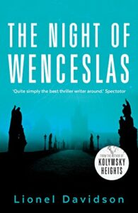 The Best Anti-Communist Thrillers - The Night of Wenceslas by Lionel Davidson