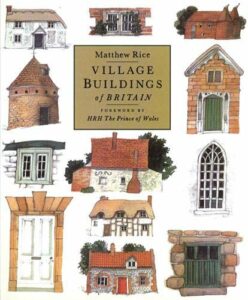 The best books on Venice - Village Buildings Of Britain Handbook by Matthew Rice