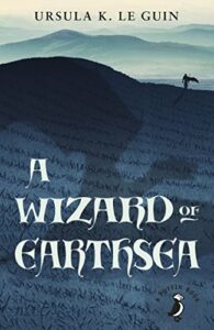 A Wizard of Earthsea by Ursula Le Guin