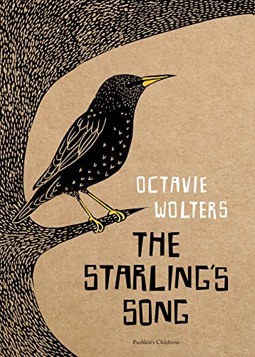 The Starling's Song Octavie Wolters, translated by Michele Hutchison
