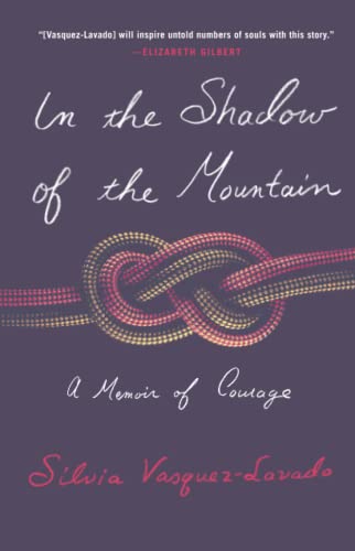 In The Shadow of the Mountain by Silvia Vasquez-Lavado