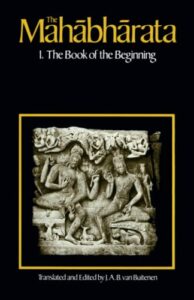 The best books on India - The Mahabharata by Anonymous & J.A.B. Van Buitenen (translator and editor)