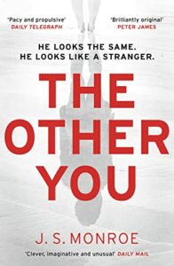 The Best Psychological Thrillers - The Other You by J.S. Monroe