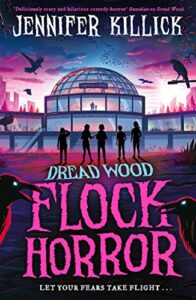 Best Horror Novels for 9-12 Year Olds - Flock Horror by Jennifer Killick
