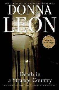 The best books on Venice - Death in a Strange Country by Donna Leon