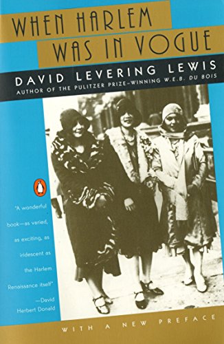 When Harlem Was in Vogue by David Levering Lewis